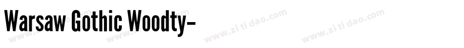 Warsaw Gothic Woodty字体转换
